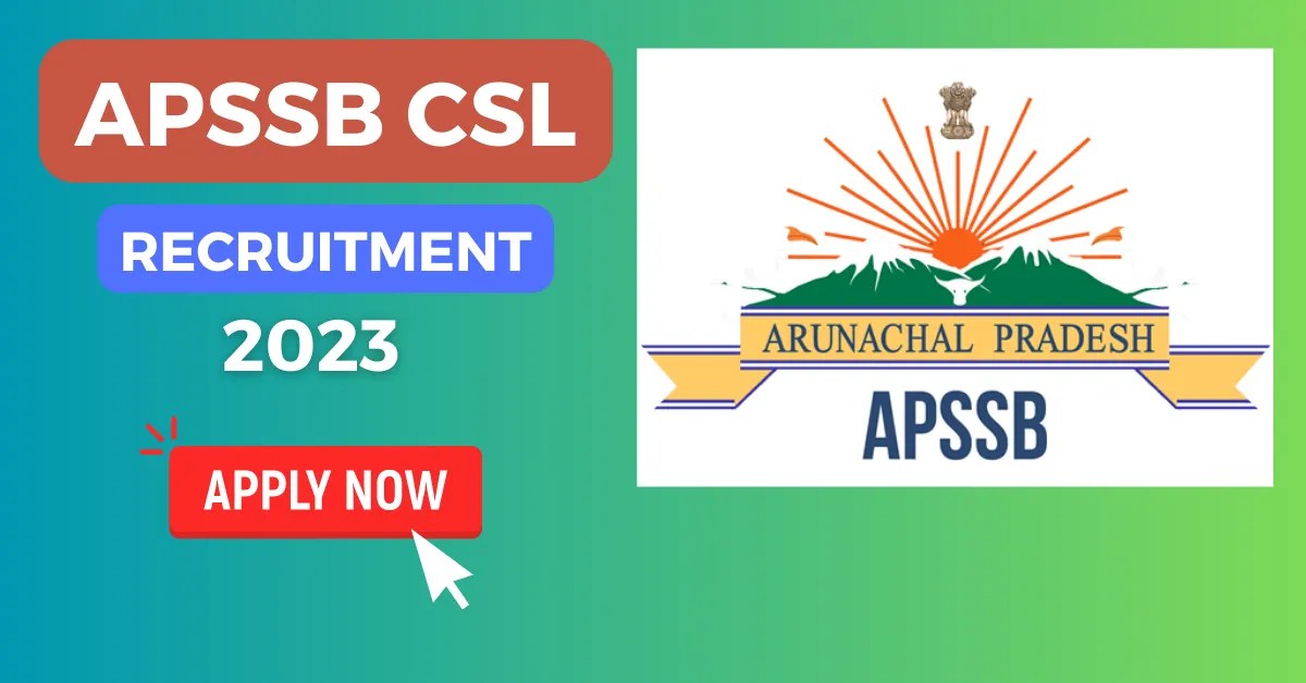 APSSB CSL Recruitment 2023