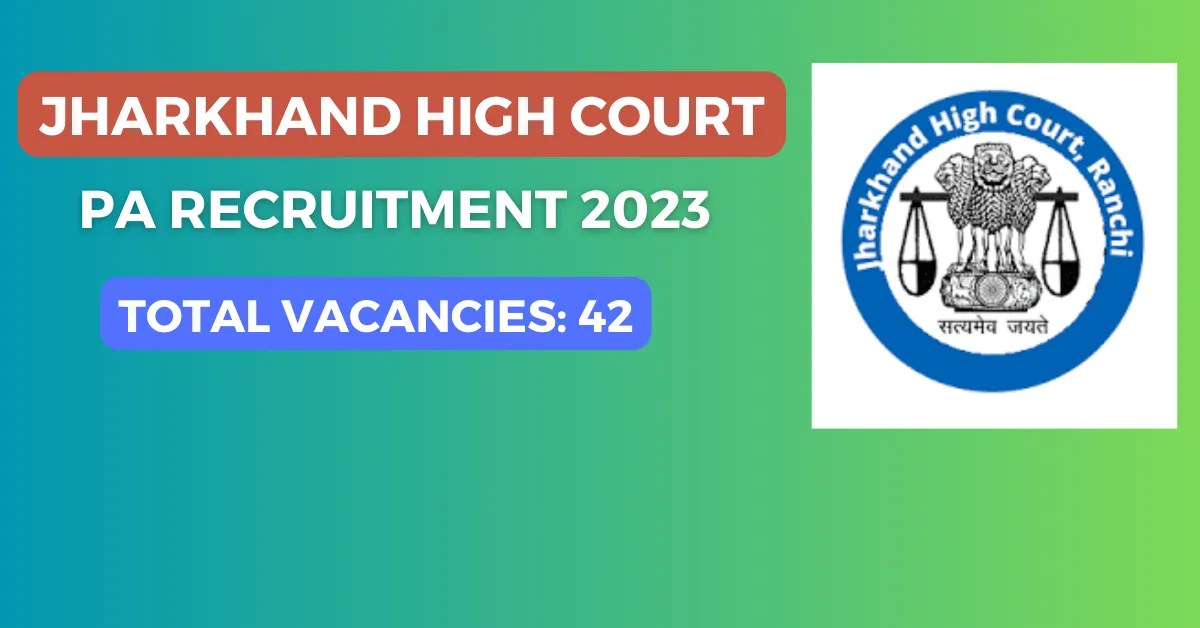 Jharkhand High Court PA Recruitment 2023